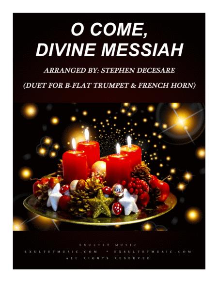 O Come Divine Messiah Duet For Bb Trumpet And French Horn Sheet Music