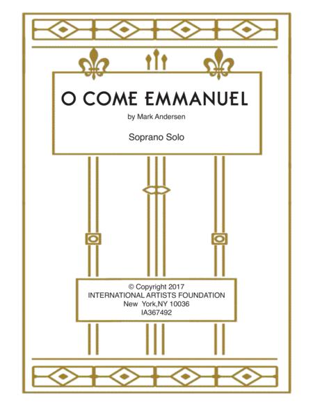 O Come Emmanuel Contemporary Version In D For Soprano Sheet Music