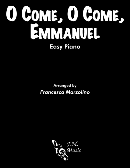 Free Sheet Music O Come O Come Emmanuel Easy Piano