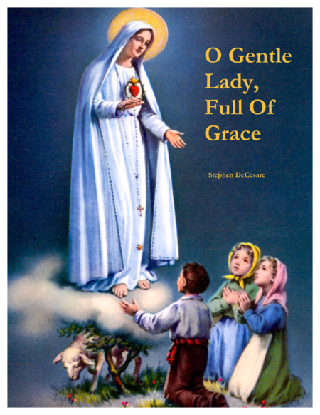 Free Sheet Music O Gentle Lady Full Of Grace