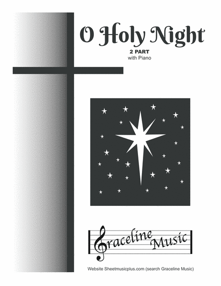 Free Sheet Music O Holy Night 2 Part
