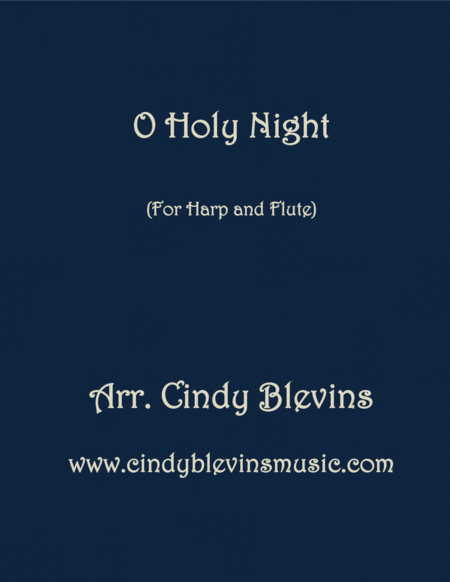 Free Sheet Music O Holy Night Arranged For Harp And Flute
