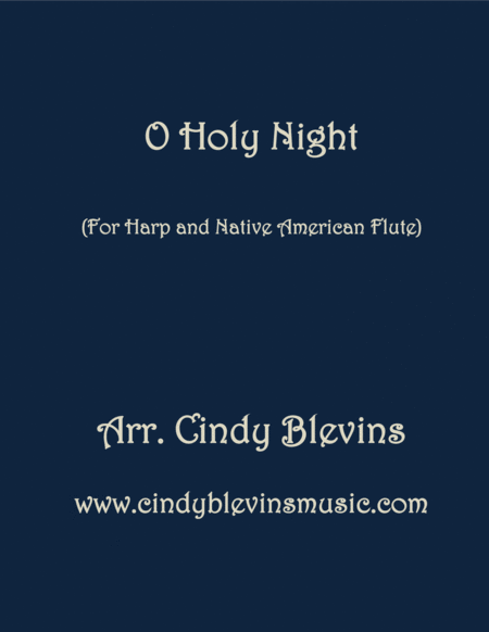 Free Sheet Music O Holy Night Arranged For Harp And Native American Flute
