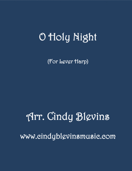 Free Sheet Music O Holy Night Arranged For Lever Harp
