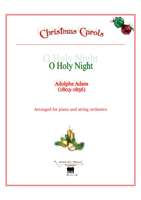 O Holy Night Arranged For Piano And String Orchestra Sheet Music