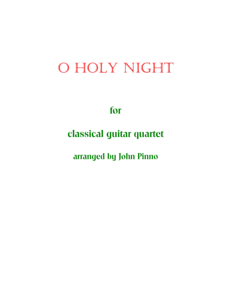 Free Sheet Music O Holy Night Classical Guitar Quartet