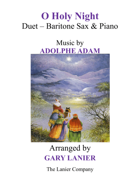 O Holy Night Duet Baritone Sax Piano With Parts Sheet Music