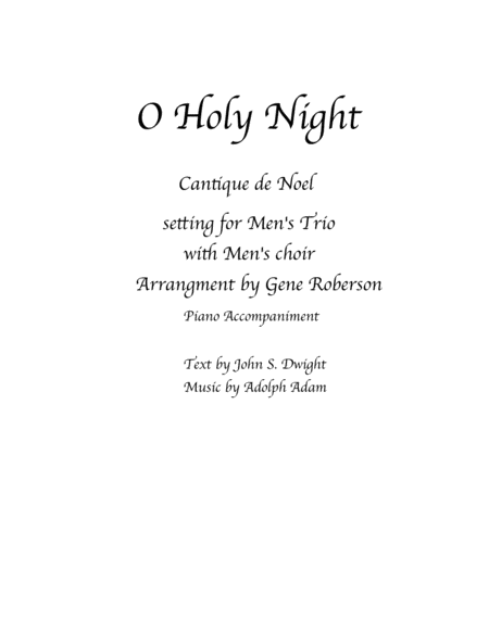 O Holy Night For Mens Trio And Mens Chorus Sheet Music