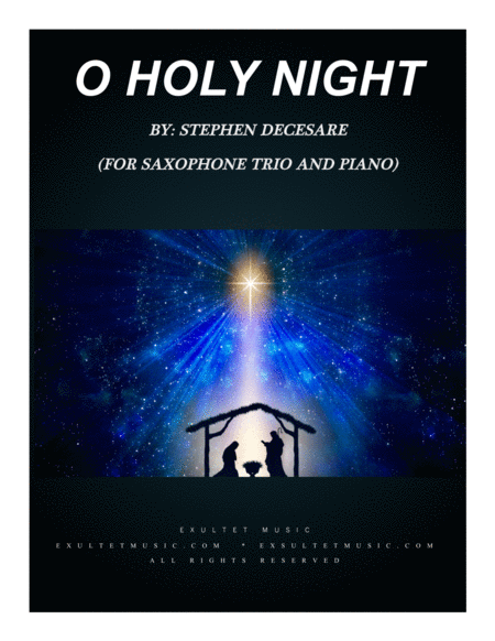 Free Sheet Music O Holy Night For Saxophone Trio And Piano
