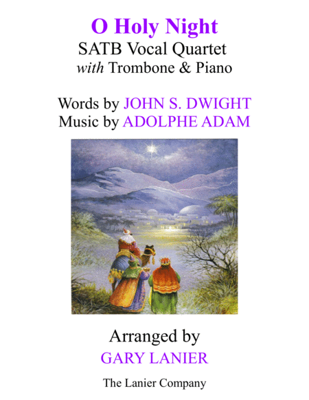 Free Sheet Music O Holy Night Satb Vocal Quartet With Trombone Piano Score Parts Included