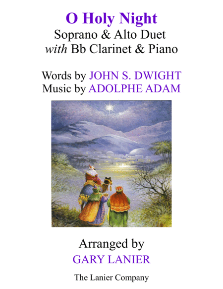 Free Sheet Music O Holy Night Soprano Alto Duet With Bb Clarinet Piano Score Parts Included
