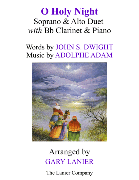 O Holy Night Soprano Alto Duet With Bb Clarinet Piano Score Parts Included Sheet Music