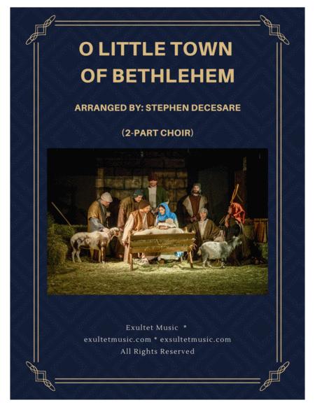Free Sheet Music O Little Town Of Bethlehem 2 Part Choir