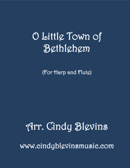 Free Sheet Music O Little Town Of Bethlehem Arranged For Harp And Flute