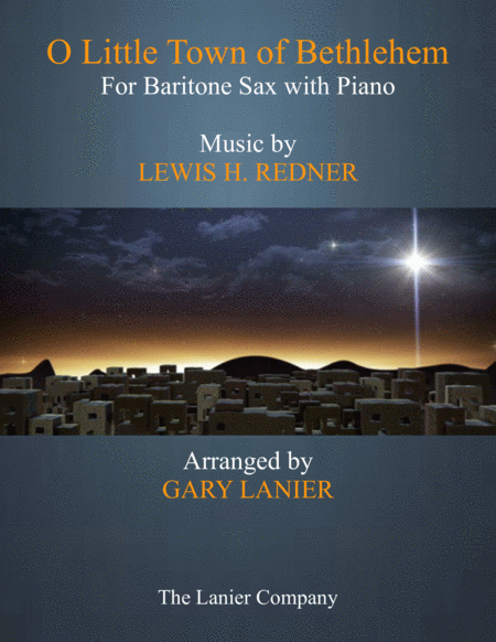 O Little Town Of Bethlehem Baritone Sax With Piano Score Part Sheet Music