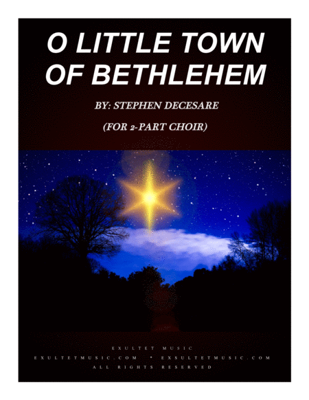 Free Sheet Music O Little Town Of Bethlehem For 2 Part Choir