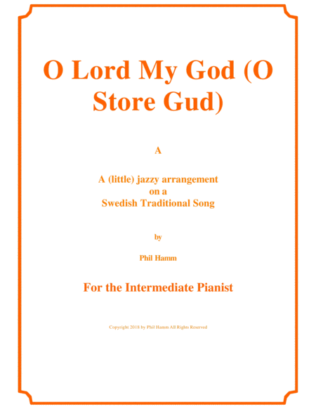 Free Sheet Music O Lord My God O Store Gud