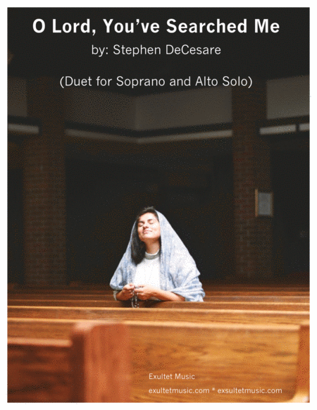 O Lord You Ve Searched Me Duet For Soprano And Alto Solo Sheet Music