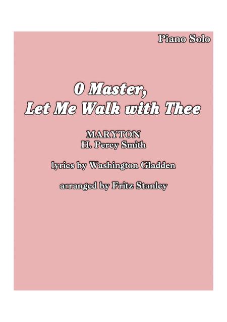 Free Sheet Music O Master Let Me Walk With Thee Piano Solo