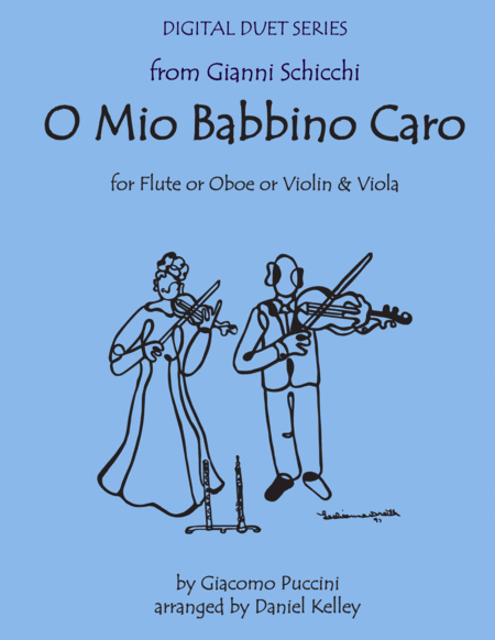 Free Sheet Music O Mio Babbino Caro From Gianni Schicchi For Violin Viola Or Flute Viola