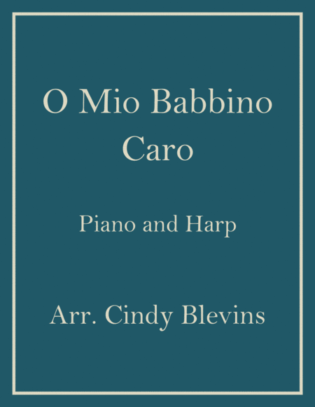 O Mio Babbino Caro Piano And Harp Duet Sheet Music