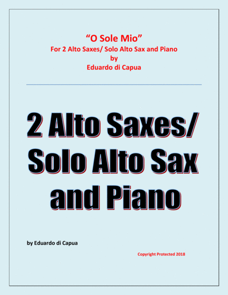 Free Sheet Music O Sole Mio 2 Alto Saxophones And Piano