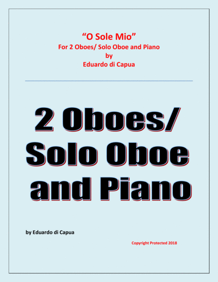 O Sole Mio 2 Oboes And Piano Sheet Music