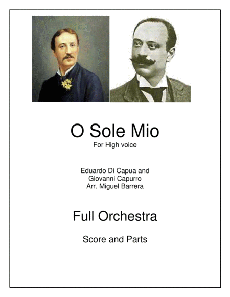 Free Sheet Music O Sole Mio For High Voice Full Orchestra