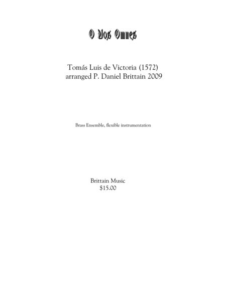 O Vos Omnes Brass Ensemble Edition Sheet Music