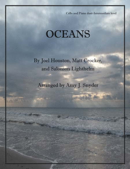 Oceans Where Feet May Fail Cello And Piano Duet Sheet Music