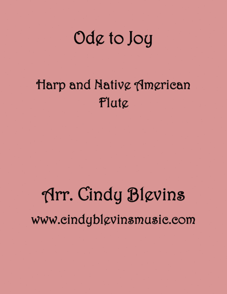 Ode To Joy Arranged For Harp And Native American Flute From My Book Classic With A Side Of Nostalgia For Harp And Native American Flute Sheet Music