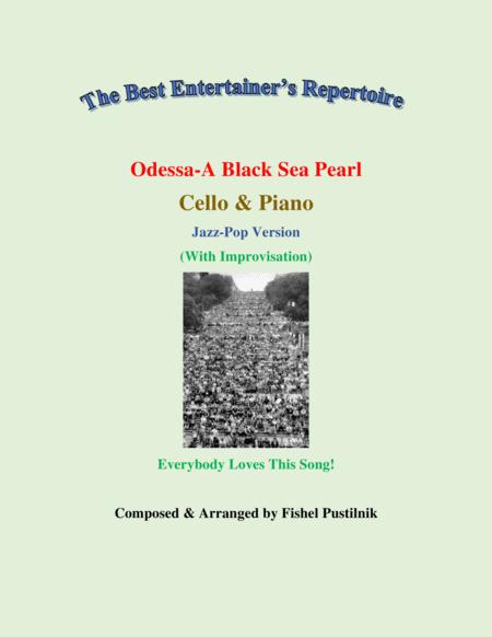 Odessa A Black Sea Pearl With Improvisation For Cello And Piano Video Sheet Music