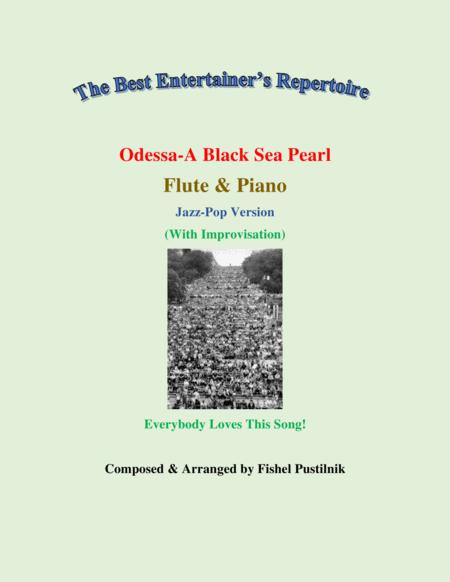 Odessa A Black Sea Pearl With Improvisation For Flute And Piano Video Sheet Music