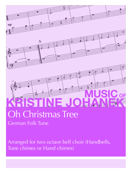 Oh Christmas Tree 2 Octave Handbells Tone Chimes Or Hand Chimes Sheet Music