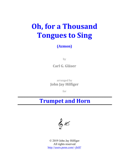 Oh For A Thousand Tongues To Sing For Trumpet And Horn Sheet Music