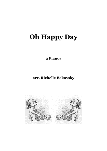 Oh Happy Day For 2 Pianos Sheet Music