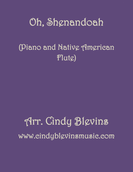 Free Sheet Music Oh Shenandoah Arranged For Piano And Native American Flute