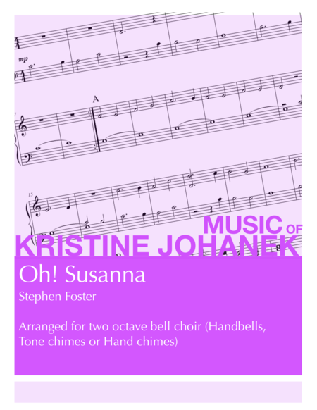 Oh Susanna 2 Octave Handbells Tone Chimes Or Hand Chimes Sheet Music