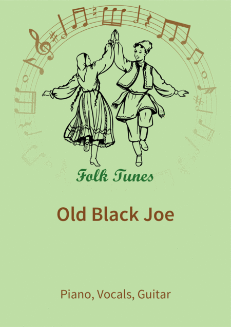 Old Black Joe Sheet Music