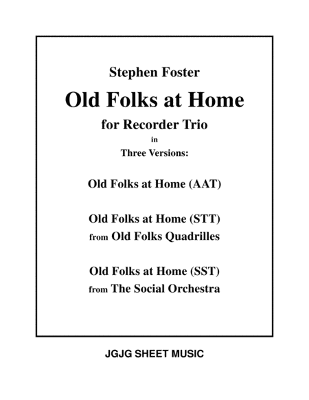 Free Sheet Music Old Folks At Home 3 Versions For Recorder Trio
