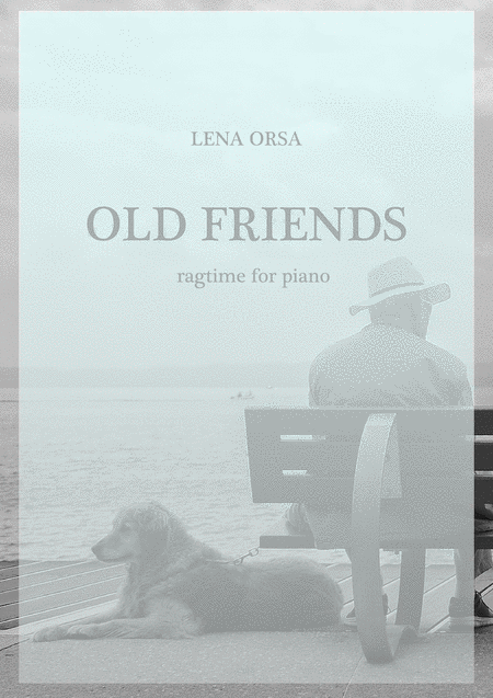 Old Friends For Piano Sheet Music