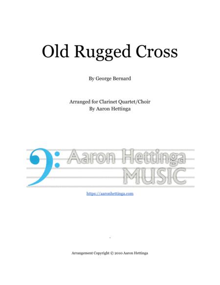 Old Rugged Cross Clarinet Quartet Choir With Jazz Inspired Harmony Sheet Music