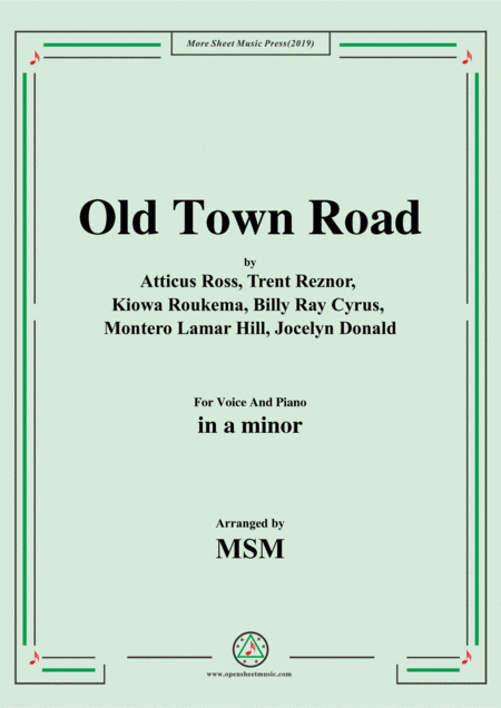 Old Town Road In A Minor For Voice And Piano Sheet Music