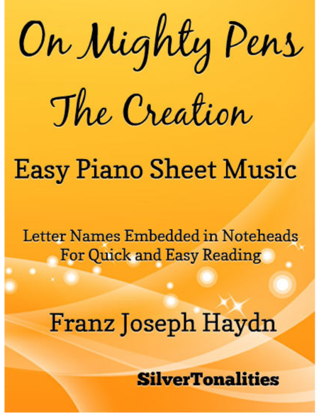 Free Sheet Music On Mighty Pens The Creation Easy Piano Sheet Music