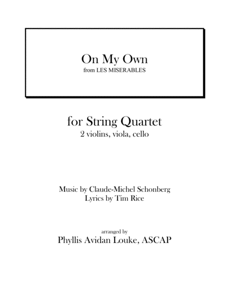 Free Sheet Music On My Own For String Quartet