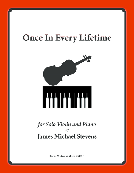 Free Sheet Music Once In Every Lifetime Solo Violin Piano