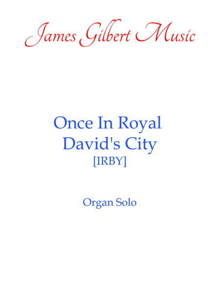 Once In Royal Davids City Irby Sheet Music