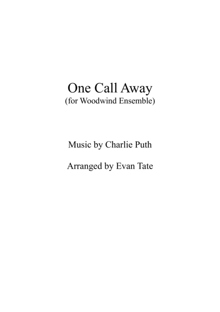 One Call Away For Woodwid Ensemble Sheet Music