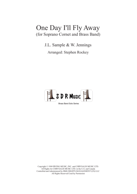 One Day I Will Fly Away For Solo Soprano Cornet And Brass Band Sheet Music