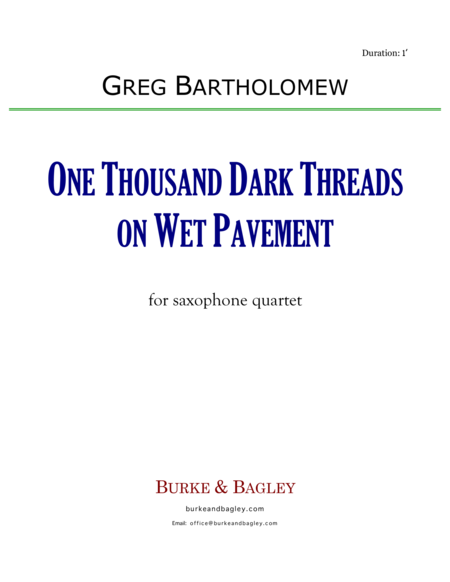 One Thousand Dark Threads On Wet Pavement Sax Quartet Sheet Music